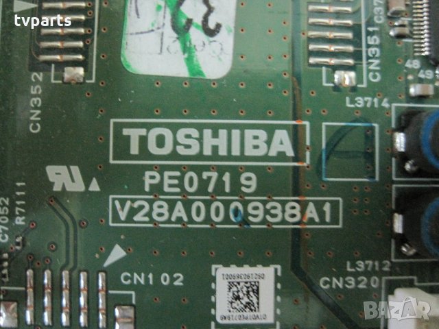 Мейнборд PE0719 V28A000938A1 100% работещ Toshiba 32RV635D, снимка 2 - Части и Платки - 28060949