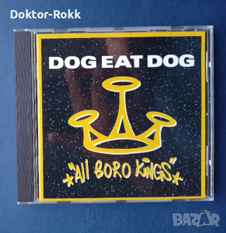 dog eat dog - all boro kings 1994 CD, снимка 4 - CD дискове - 49753635