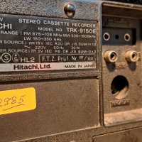 HITACHI TRK-9150E, снимка 11 - Радиокасетофони, транзистори - 40874462
