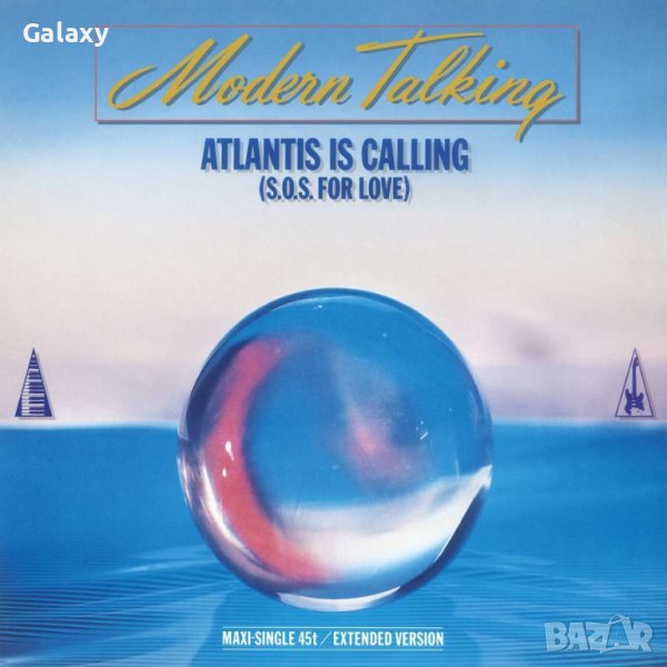 Modern Talking ‎– Atlantis Is Calling (S.O.S. For Love) , 12", Maxi-Single Vinyl, снимка 1