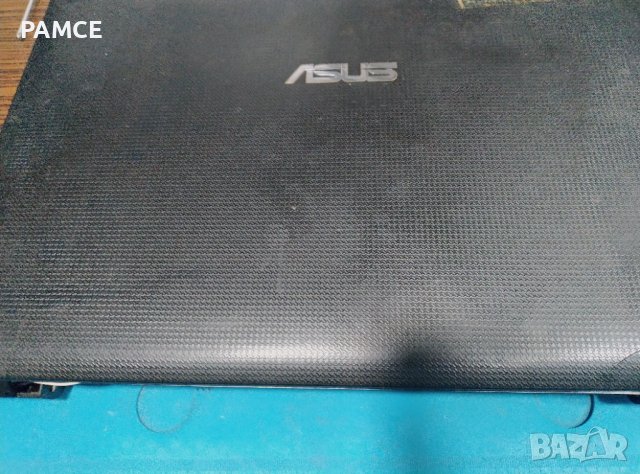 Лаптоп Asus X54C 2012г - На части!