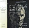 La civilisation et la Révolution française. ( French Edition ) Albert Soboul 1970 г., снимка 1 - Други - 27479265