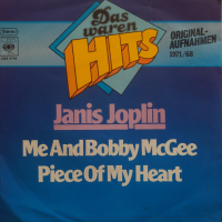 Грамофонни плочи Janis Joplin – Me And Bobby McGee / Piece Of My Heart 7" сингъл, снимка 1 - Грамофонни плочи - 44866652