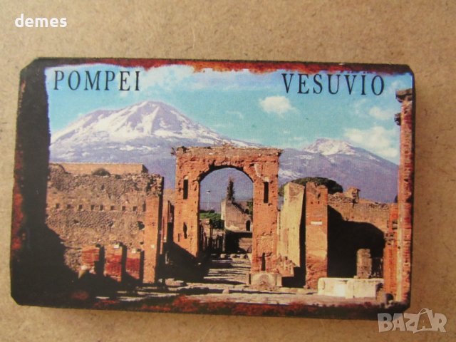 Магнит от Помпей и Везувий, Италия, снимка 2 - Колекции - 43414012