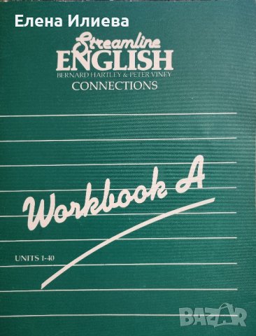 Streamline English  Connections , Workbook A Units 1-40