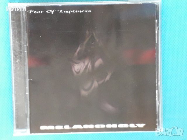 Melancholy – 2003 - Fear Of Emptiness(Gothic Metal,Nu Metal), снимка 1