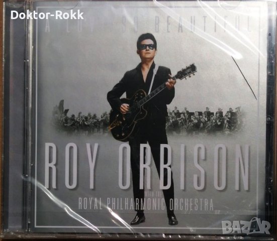 Roy Orbison and The Royal Philharmonic Orchestra - A Love So Beautiful [2017] CD, снимка 1