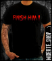 Тениска с щампа FINISH HIM MORTAL KOMBAT, снимка 1 - Тениски - 36379479