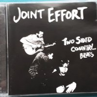 Joint Effort – 1971 - Two Sided Country... Blues(Folk Rock,Psychedelic Rock), снимка 1 - CD дискове - 43009595