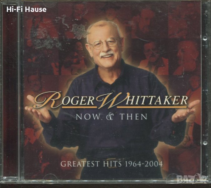 Roger Whittaker-Greatest Hits1964-2004, снимка 1