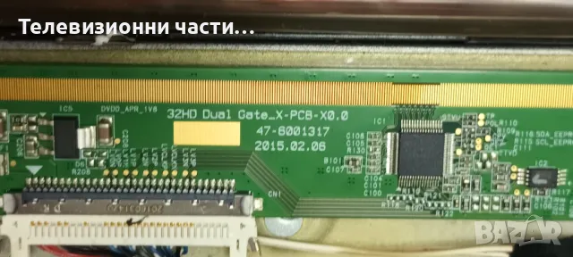Arielli LED-32ES5T2 SMART с дефектен Main Boar HV320WHB-N80 M00 32HD Dual Gate_X_PCB-X0.0 47-6001317, снимка 4 - Части и Платки - 48417570