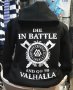 Нов мъжки суичър с трансферен печат Викинги - Die in BATTLE and go to VALHALLA, снимка 9