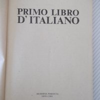 Книга "PRIMO LIBRO D'ITALIANO - E. NICOLOVA" - 200 стр., снимка 2 - Чуждоезиково обучение, речници - 40682832