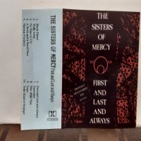  The Sisters Of Mercy – First And Last And Always, снимка 3 - Аудио касети - 32272946
