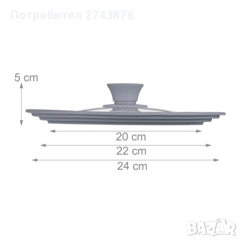 СТЪКЛЕН КАПАК СЪС СИЛИКОНОВ РЪБ ЗА СЪДОВЕ С ДИАМЕТЪР 22-24-26СМ,Сив, снимка 3 - Съдове за готвене - 43973999