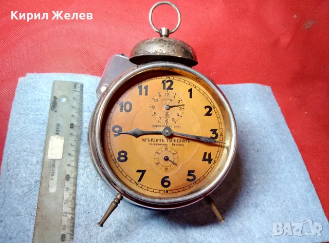 GUSTAV BECKER ГАРАНТИРАНЪ отъ МГЪРДИЧЪ ТАНИЕЛЯНЪ Часовникаръ - Бургасъ РАБОТЕЩ Старинен БУДИЛНИК, снимка 11 - Антикварни и старинни предмети - 47709094