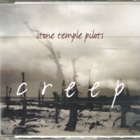 Creep-Stone Temple Pilots, снимка 1 - CD дискове - 35468025
