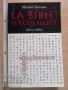 La Bible: le code secret Michael Drosnin, снимка 1 - Специализирана литература - 37805514