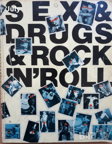 Sex & Drugs & Rock'n'roll