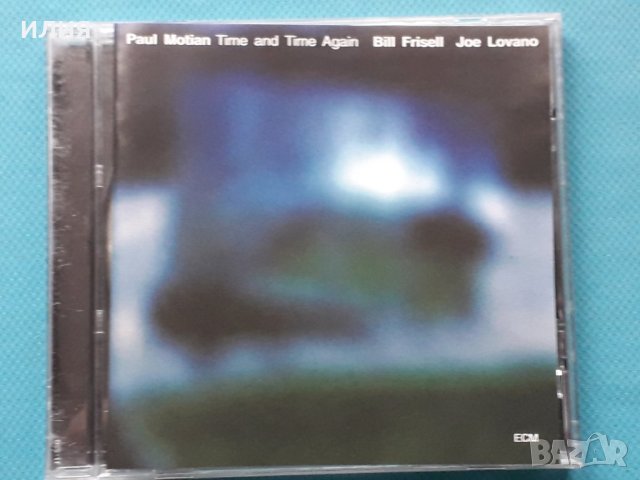 Paul Motian,Bill Frisell,Joe Lovano – 2007 - Time And Time Again(Contemporary Jazz), снимка 1 - CD дискове - 43015732
