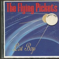 The Fliying Pickets-Lost Boys, снимка 1 - CD дискове - 37309224