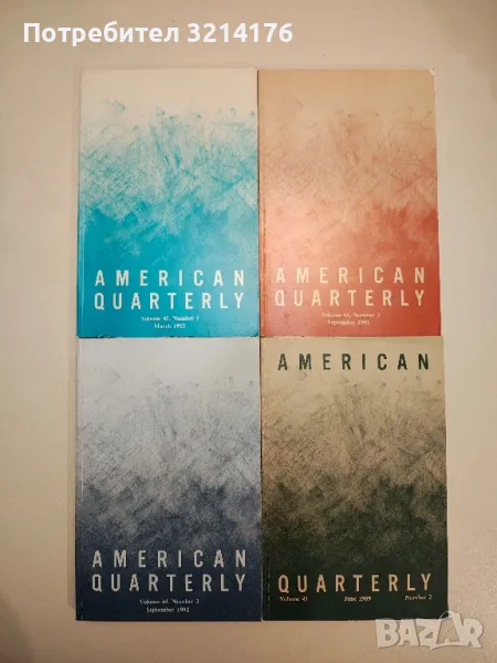 American quarterly №2 1989, №4 1991, №3 1992, №1 1993 (The John Hopkins University Press), снимка 1