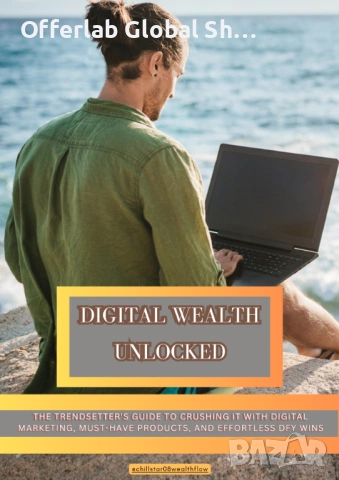 The Ultimate Guide to Digital Freedom, Marketing & Profit