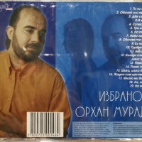 Орхан Мурад - Избрано +(2000), снимка 2 - CD дискове - 44067976