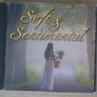 Сантиментална музика Soft & Sentimental CD, снимка 1 - CD дискове - 40071989