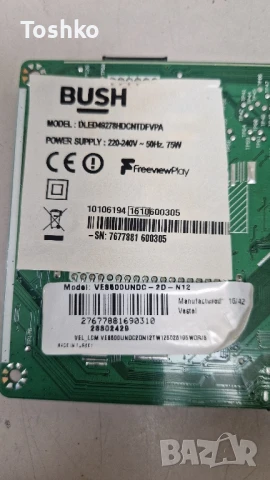 BUSH DLED49278HDCNTDFVPA MAIN BOARD 17MB110 23371665 POWER BOARD 17IPS12 PANEL VES500UNDC-2D-N12, снимка 4 - Части и Платки - 51276126