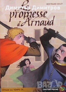 La promesse d` Arnaud Bertrand Solet