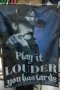 Lemmy- Play it LOUDER you Bastards flag