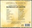 Opera Magics-Romeo et Juliette, снимка 2