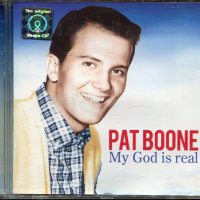 Pat Boone-My God is real, снимка 2 - CD дискове - 36667251