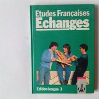 Etudes Françaises Echanges  Edition longue стар френски учебник Klett Клет, снимка 1 - Чуждоезиково обучение, речници - 43416729