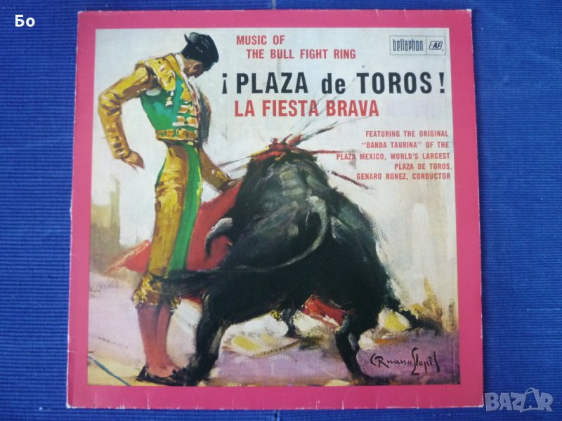 грамофонни плочи Plaza de Toros! La Fiesta Brava, снимка 1