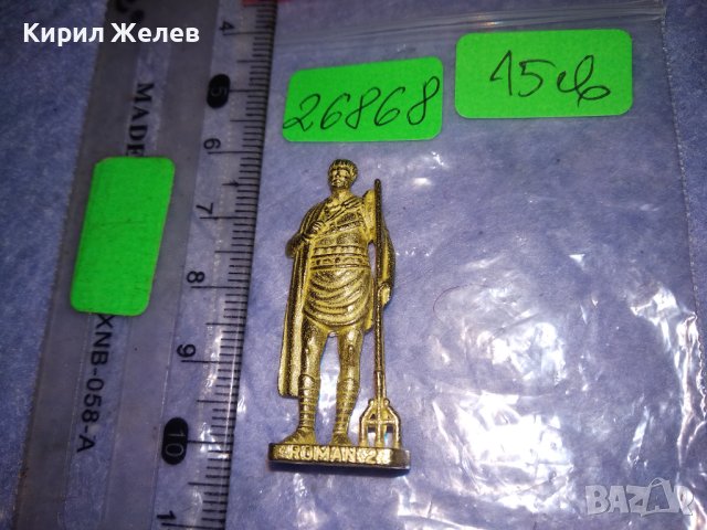 СТАРО МЕТАЛНО ВОЙНИЧЕ КИНДЕР - РИМЛЯНИН с ПОЗЛАТА РЯДКО За КОЛЕКЦИЯ 26868, снимка 3 - Колекции - 40392572