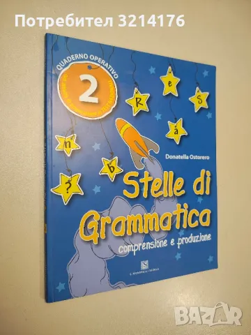 Stelle di grammatica. Vol. 2 - Donatella Ostorero