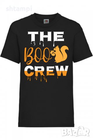 Детска тениска The Boo Crew 1,Halloween,Хелоуин,Празник,Забавление,Изненада,Обичаи,