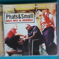 Phats & Small – Best Hits & Remixes(House), снимка 1 - CD дискове - 43581623