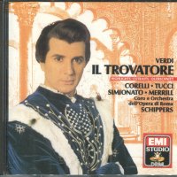 Verdi-il Trovatore-Corelli, Tucci, Simionato, Merrili, снимка 1 - CD дискове - 34585143