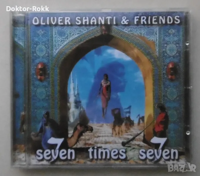 Oliver Shanti & Friends – Seven Times Seven [1998, CD], снимка 1