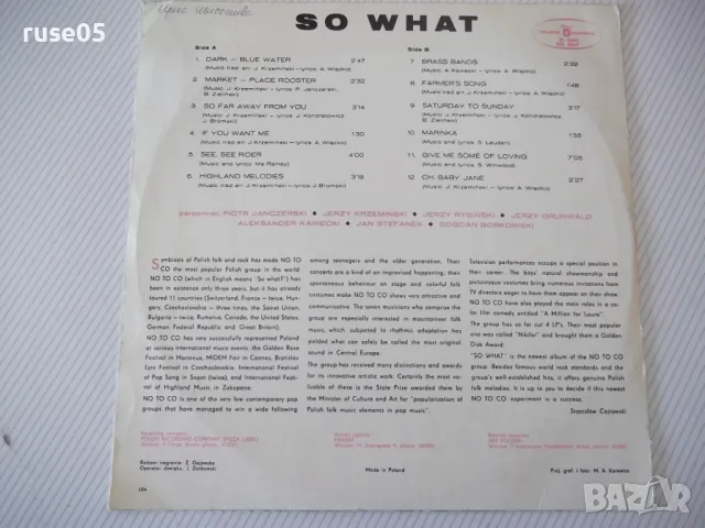 Грамофонна плоча "SO WHAT - NOTOCO", снимка 2 - Грамофонни плочи - 47655186