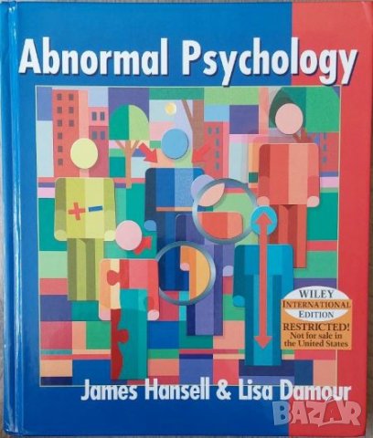Abnormal Psychology: The Enduring Issues ( James H. Hansell, Lisa Damour)