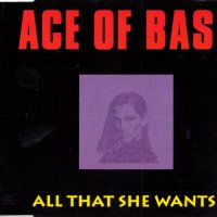 ACE OF BASE - All That She Wants - Maxi Single CD Disk - оригинален диск, снимка 1 - CD дискове - 43629300