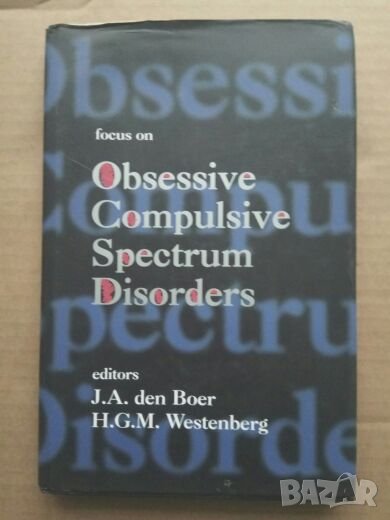 Продавам книга " Focus on Obsessive Compulsive Spectrum Disorders ", снимка 1