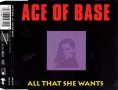 ACE OF BASE - All That She Wants - Maxi Single CD Disk - оригинален диск, снимка 1