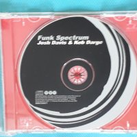 Josh Davis &  Keb Darge – 1999 - Funk Spectrum(Funk), снимка 4 - CD дискове - 44004831