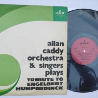 Engelbert Humperdinck - Tribute - Allan Caddy Orchestra & Singers – Енгелберт Хъмпърдинг, снимка 3 - Грамофонни плочи - 37954168