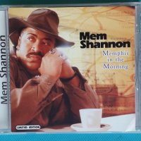 Mem Shannon – 2001 - Memphis In The Morning(Funk/Soul,Blues), снимка 1 - CD дискове - 43822869
